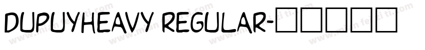 DupuyHeavy Regular字体转换